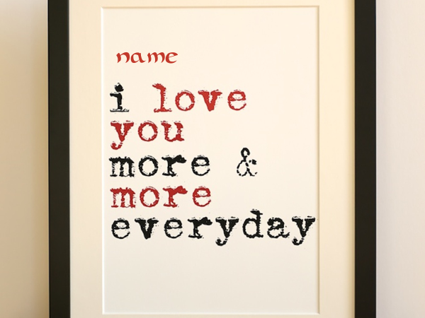 Photo of write your name on i love you more and more photo