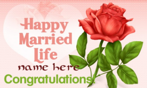 Write name on happy married life – Write name on happy married life –