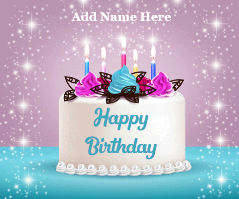 Add name on happy birthday video card - Happy birthday to you animated gif