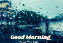 good morning enjoy the rain photo 220x150 - write your name on happy anniversary with love